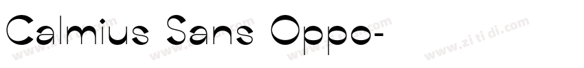 Calmius Sans Oppo字体转换 Calmius Sans Oppo字体转换